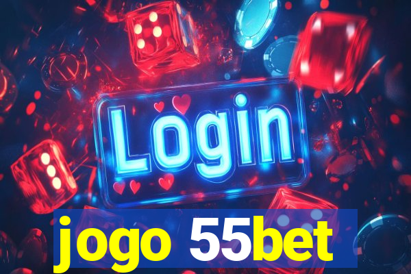 jogo 55bet